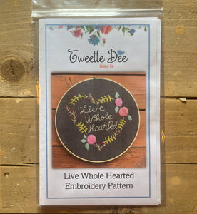 Live Whole Hearted Embroidery Pattern