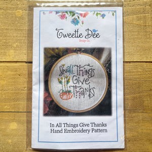 In All Things Give Thanks Embroidery Pattern