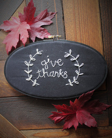 Give Thanks Embroidery Kit